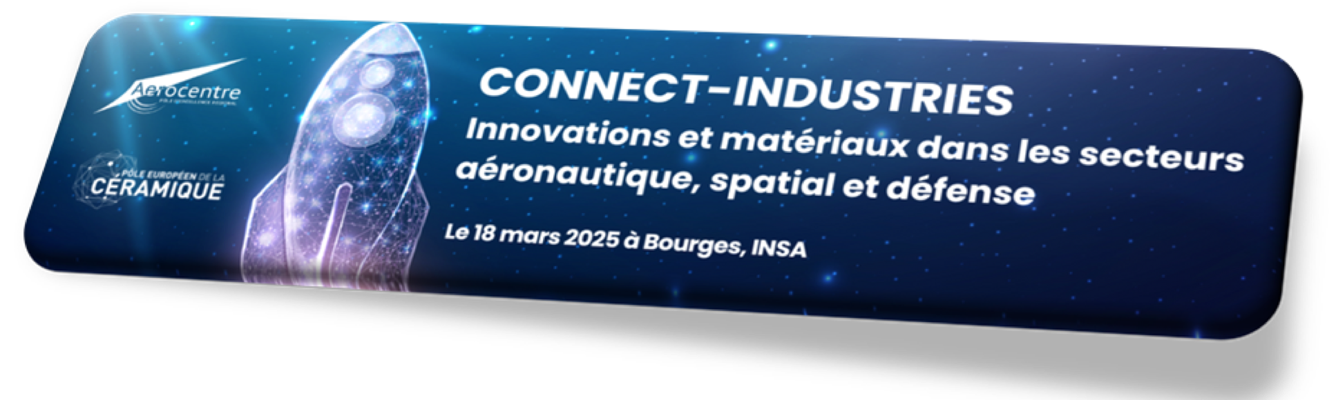 Science-SAVED meeting CONNECT INDUSTRIES  Bourges Mars 2025 INSA